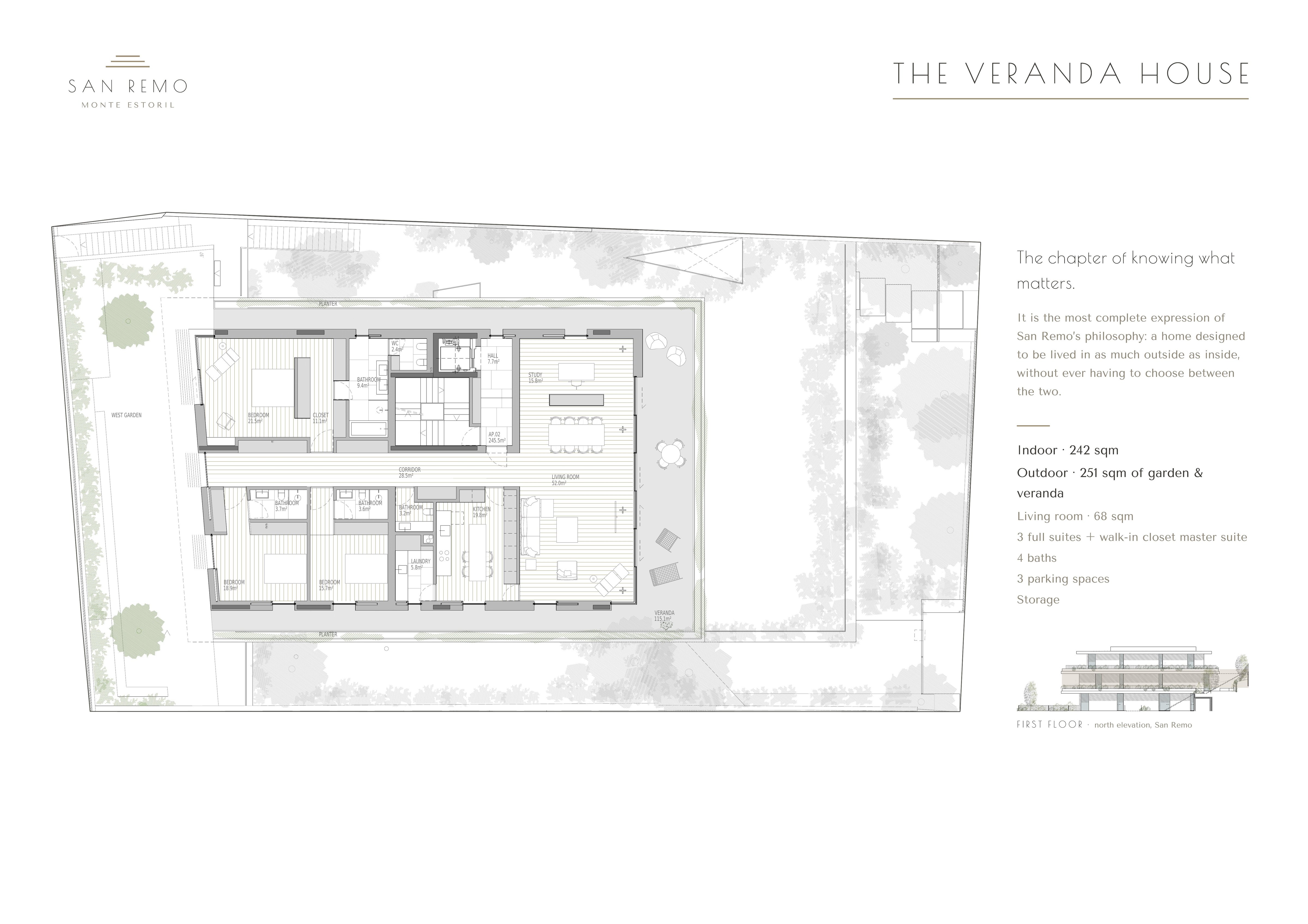 First floor plan of the Veranda House, showing the three suites, living areas, veranda and garden layout.